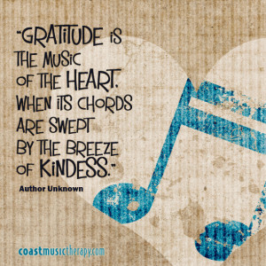 Gratitude is the music of the heart music therapy quote | Coast Music ...