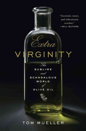 Losing 'Virginity': Olive Oil's 'Scandalous' Fraud