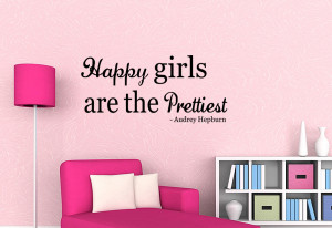 Happy-Girls-Are-The-Prettiest-Vinyl-Wall-Quote-Mural-Decal-Art-Audrey ...