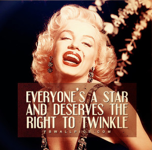 Marilyn Monroe Everyones A Star Quote Picture