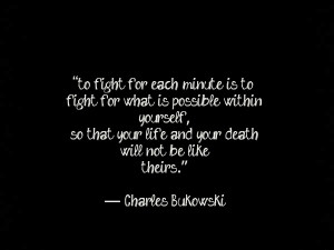 Bukowski Quotes About Strength