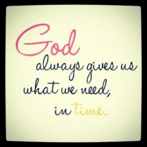 christian-quotes-sayings-inspiring-god-give-time-need.jpg