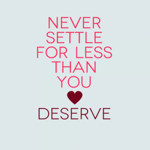 deserve settle worthy