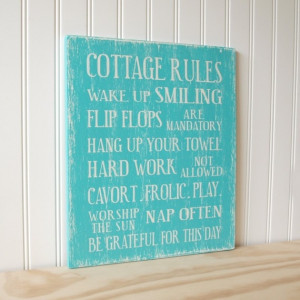 Cottage Rules in Quotes & Sayings