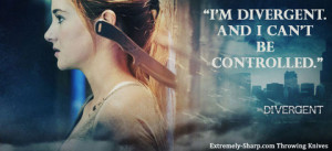 Divergent Quote | I'm divergent and I can't be controlled.