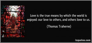 More Thomas Traherne Quotes