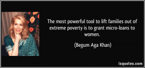 The most powerful tool to lift families out of extreme poverty is to ...