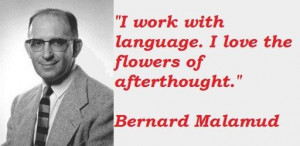 Bernard malamud famous quotes 5