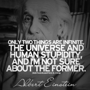 Human Stupidity Albert Einstein Quote Graphic