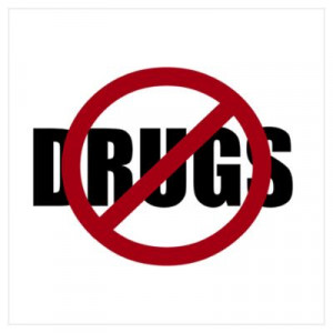 CafePress > Wall Art > Posters > No Drugs Poster