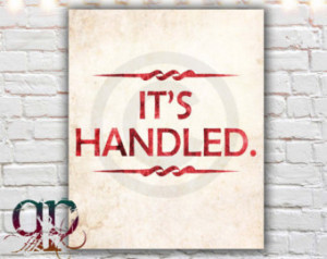 ... it's handled, scandal poster, scandal print, tv show quotes, gift idea