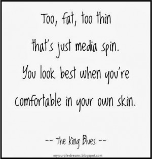 Goal: Be comfortable in my own skin.