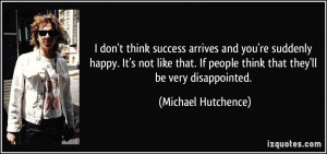 More Michael Hutchence Quotes