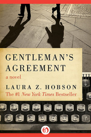 Start by marking “Gentleman's Agreement” as Want to Read: