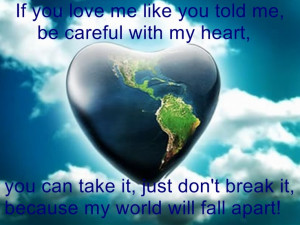 Don't break my heart!