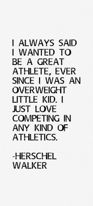Herschel Walker Quotes & Sayings