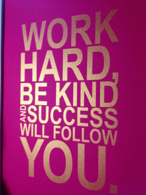 Gold motivational quote print Work hard be kind and by MiraDoson, $16 ...