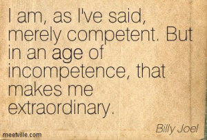 Quotation Billy Joel Age Inspirational Meetville Quotes