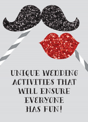 Unique wedding activities that will ensure everyone has fun!
