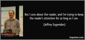 More Jeffrey Eugenides Quotes