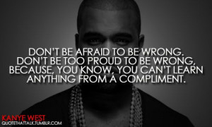 Mr West - on being wrong & compliments