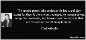 The humble person who confesses his faults and duly atones for them is ...