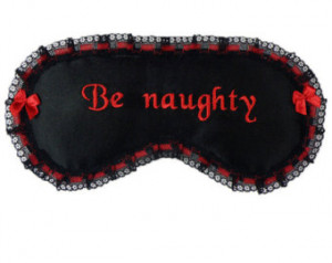 Charming and sexy sleeping mask BE NAUGHTY / Satin eyemask / Red and ...