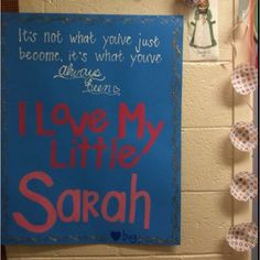Big little poster, a great idea for reveal :) Sister quotes with the ...