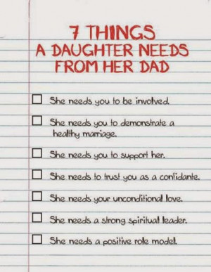 Seven Things A Daughter Needs From Her Dad