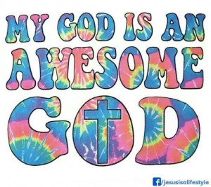 My God is an awesome God