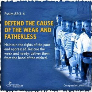 Defend The Weak And Fatherless