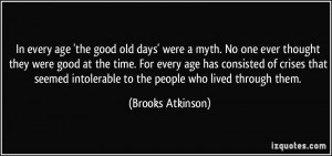 More Brooks Atkinson Quotes