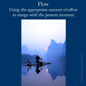 Go with the flow #Tao #Zen