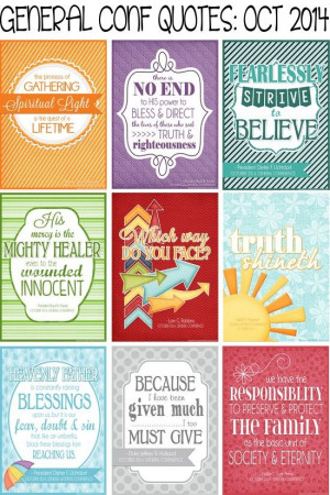 PRINTABLE QUOTE Collection from LDS General Conference, October 2014 ...