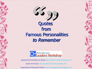 Quotes From Famous Personalities To Remember