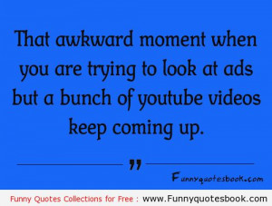 Funny Quotes about Youtube ads