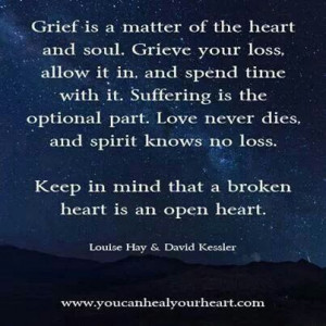 broken heart is an open heart...