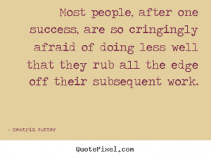 quote about success by beatrix potter create custom success quote ...