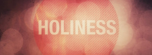 ... Holiness that makes God beautiful. It is Holiness that really makes