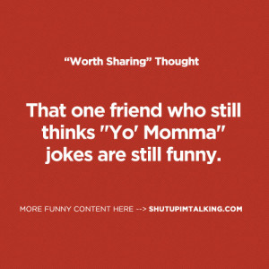 Yo’ Momma!