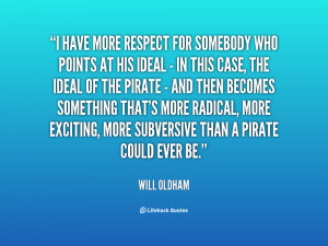 quote-Will-Oldham-i-have-more-respect-for-somebody-who-28357.png