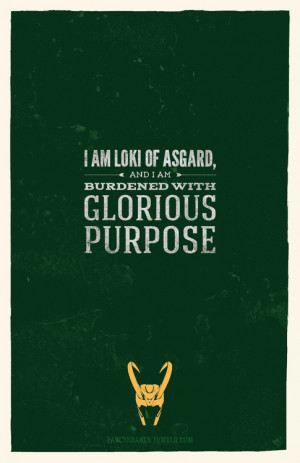 fancykraken:Marvel Quotes Poster Series↳ Loki