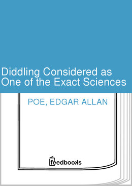 Diddling Considered as One of the Exact Sciences