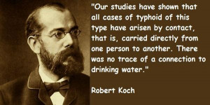 Robert koch famous quotes 4