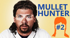 The Mullet Hunter: Kenny Powers - Episode 2
