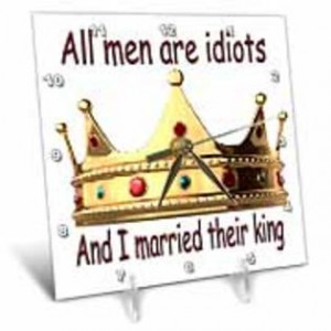 quotes about men being idiots men are funny quotes about men being ...