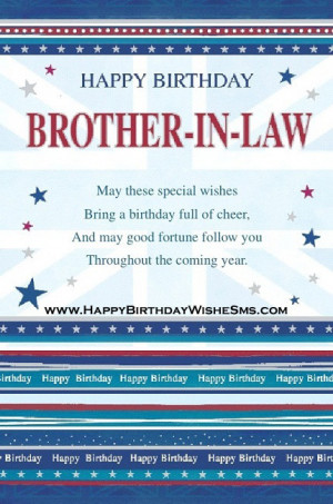 ... for brother in law – Happy Birthday Brother Message, Quotes