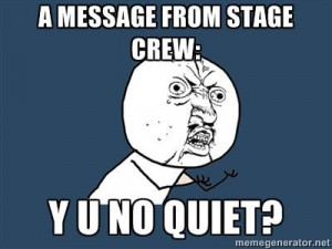 stage crew memes - Google Search