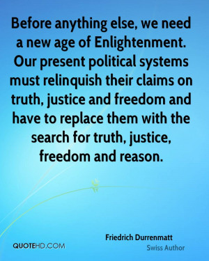 Before anything else, we need a new age of Enlightenment. Our present ...