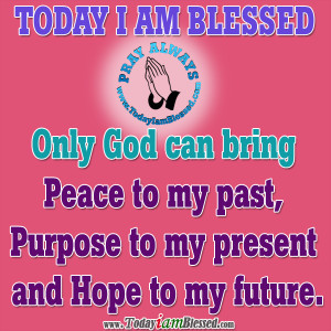 AM Blessed Today Quotes
